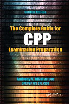 The Complete Guide for CPP Examination Preparation by PSP & PCI) DiSalvatore (CPP