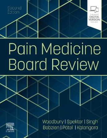 Pain Medicine Board Review by Anna Woodbury