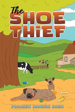 The Shoe Thief by Prajesh Nandini Dash 9798889108702