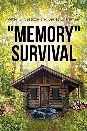 "Memory" Survival by Peter G Casazza 9798889600480