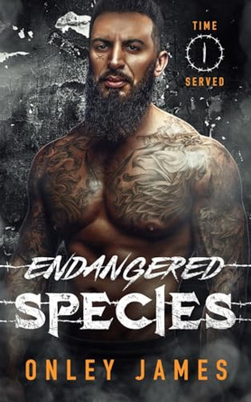 Endangered Species by Onley James 9798889920939