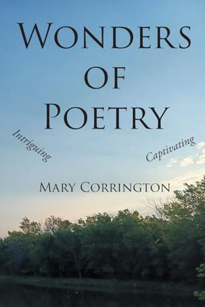 Wonders of Poetry by Mary Corrington 9798890614940