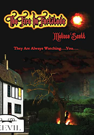 The Fire In Fortitude by Melissa Scott 9781739975210