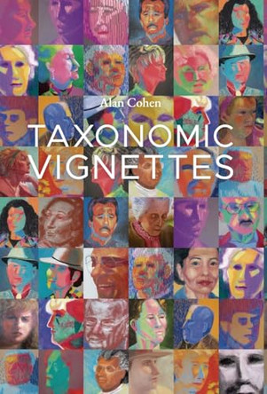 Taxonomic Vignettes by Alan Cohen 9798891324237