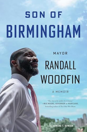 Son of Birmingham by Randall Woodfin 9798895150023