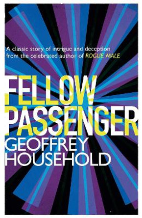 Fellow Passenger by Geoffrey Household