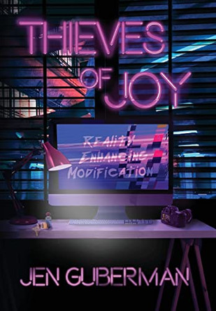 Thieves of Joy by Jen Guberman 9798985178128