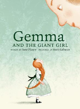 Gemma And The Giant Girl by Sara O'Leary