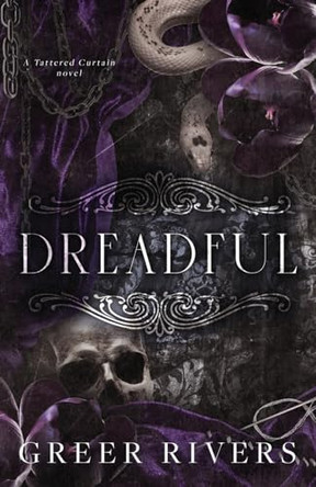 Dreadful by Greer Rivers 9798986124292
