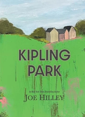 Kipling Park by Joe Hilley 9798986815626