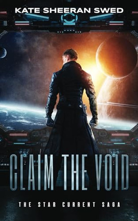 Claim the Void by Kate Sheeran Swed 9798986897097