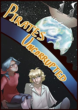Pirates Uncorrupted by Seraphina T Harbinger 9798988129103