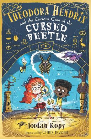 Theodora Hendrix and the Curious Case of the Cursed Beetle by Jordan Kopy