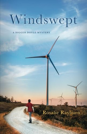 Windswept: A Digger Doyle Mystery by Rosalie Rayburn 9798989211029