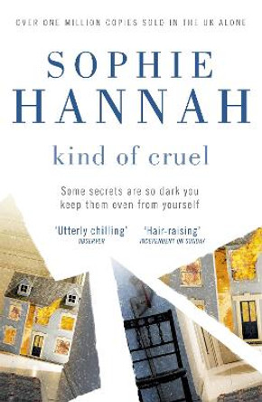 Kind of Cruel: Culver Valley Crime Book 7 by Sophie Hannah