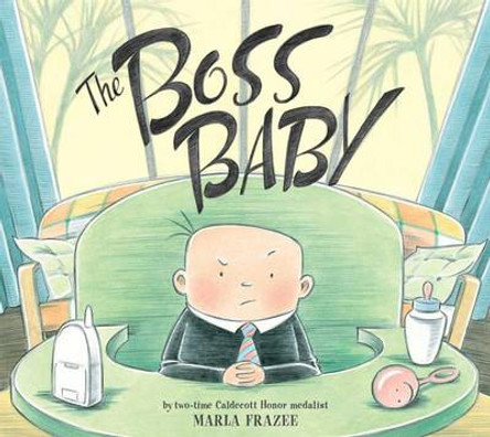 Boss Baby by Marla Frazee