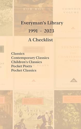 Everyman's Library 1991 - 2023: A Checklist by Gary Menchen 9798989930821