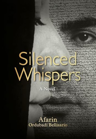 Silenced Whispers by Afarin O Bellisario 9798990004436