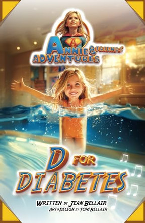 D for Diabetes by Bellair 9798990287204