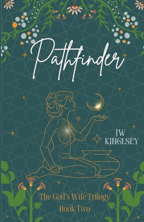 Pathfinder by Jw Kingsley 9798990772236