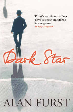 Dark Star Alan Furst 9780753826348