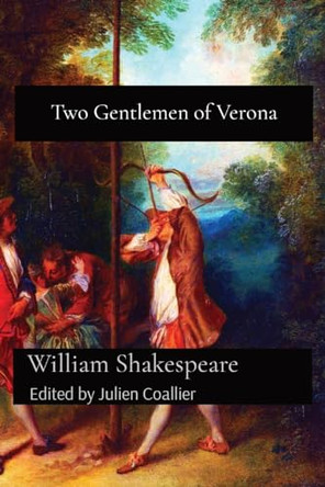 Two Gentlemen of Verona by William Shakespeare 9781773471167