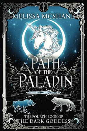 Path of the Paladin: The Fourth Book of the Dark Goddess by Melissa McShane 9781949663877