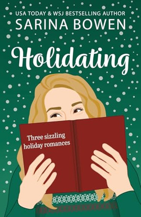 Holidating by Sarina Bowen 9781950155835