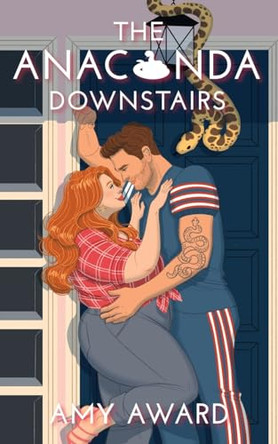 The Anaconda Downstairs by Amy Award 9781950228577