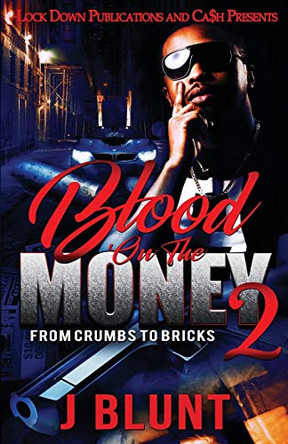 Blood on the Money 2 by J-Blunt 9781952936708