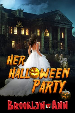 Her Halloween Party by Brooklyn Ann 9781953810830