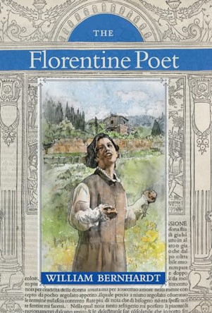 The Florentine Poet by William Bernhardt 9781954871489