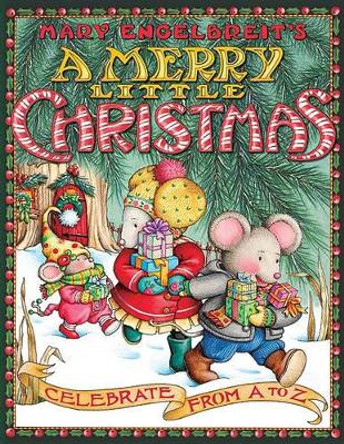 Mary Engelbreit's A Merry Little Christmas by Mary Engelbreit