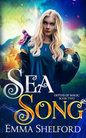 Sea Song by Emma Shelford 9781989677452