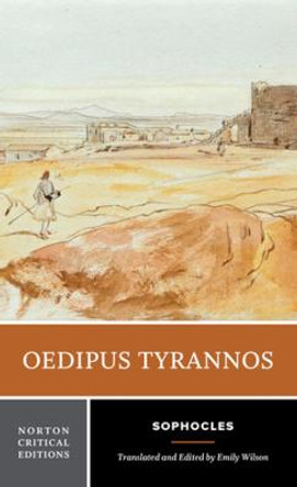 Oedipus Tyrranos by Sophocles