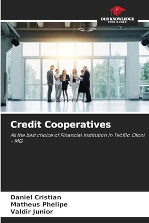 Credit Cooperatives by Daniel Cristian 9786207799558