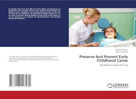 Preserve And Prevent Early Childhood Caries by Niharika Sharma 9786208117481