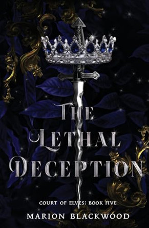 The Lethal Deception by Marion Blackwood 9789198725896