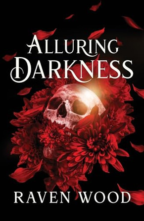 Alluring Darkness by Raven Wood 9789198802542