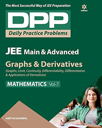 Daily Practice Problems (Dpp) for Jee Main & Advanced Graphs & Derivatives Mathematics 2020 by Amitm. Agarwal 9789313193555