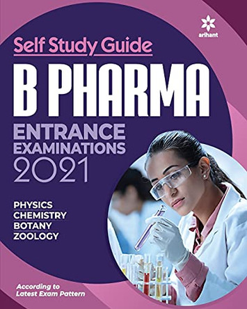 B. Pharma Entrance Guide (E) by Arihant Experts 9789325291560