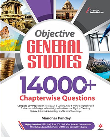 14000+ Chapterwise Questions Objective General Studies for Upsc /Railway/Banking/Nda/Cds/Ssc and Other Competitive Exams by Manohar Pandey 9789325295933