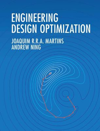 Engineering Design Optimization by Joaquim R.A. Martins