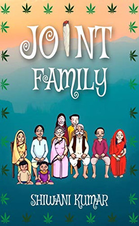 Joint Family by Shiwani Kumar 9789390586479