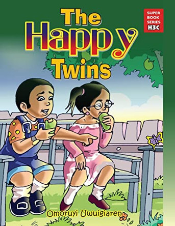 Happy Twins by Omoruyi Uwuigiaren 9789785049466