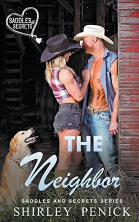 The Neighbor by Shirley Penick 9798201122751