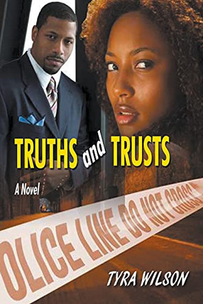 Truths and Trusts by Tyra Wilson 9798201755621