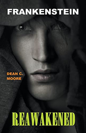 Reawakened by Dean C Moore 9798215276808
