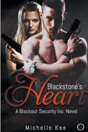 Blackstone's Heart by Michelle Kee 9798215596876