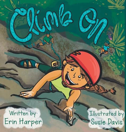 Climb On by Erin Harper 9798218269975